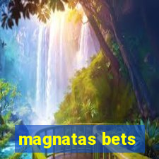 magnatas bets